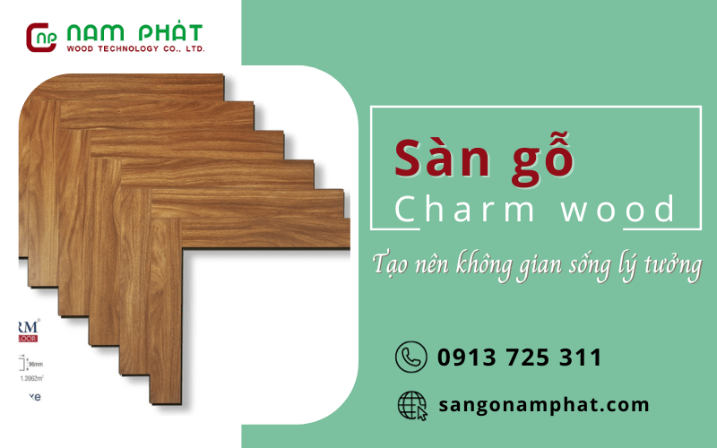 sàn gỗ Charm